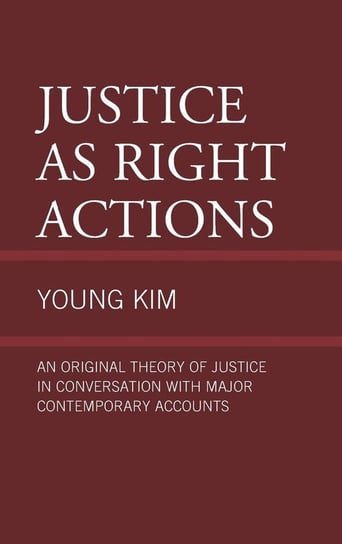 Justice as Right Actions Kim Young S
