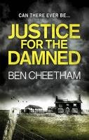 Justice for the Damned Cheetham Ben