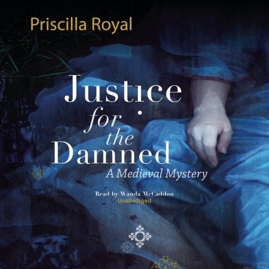 Justice for the Damned Royal Priscilla