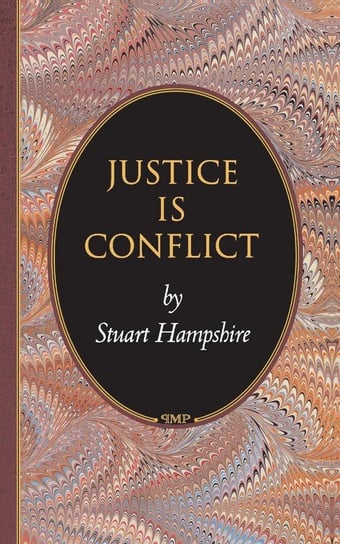 Justice Is Conflict Hampshire Stuart