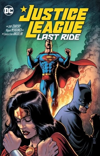 Justice League: Last Ride Zdarsky Chip, Miguel Mendonca