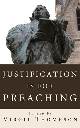 Justification Is for Preaching Null