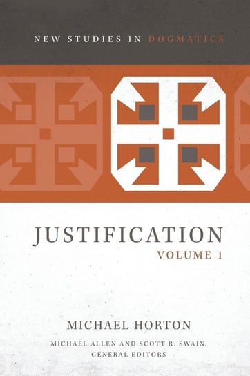 Justification, Volume 1 Softcover Horton Michael