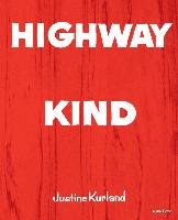 Justine Kurland: Highway Kind Kurland Justine