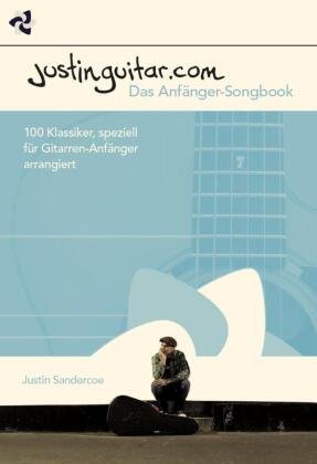 Justinguitar.com - Das Anfänger-Songbook Bosworth-Music Gmbh, Bosworth