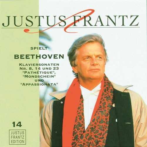 Justus Frantz spielt Beethoven: Klaviersonaten No. 8, 14 und 23 Justus Frantz