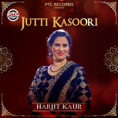 Jutti Kasoori Harjit Kaur