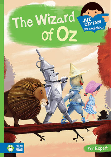 Już czytam po angielsku. The Wizard of Oz Stefańczyk Agnieszka