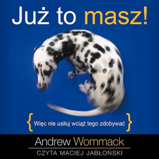 Już to masz! - audiobook Wommack Andrew