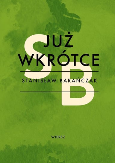 Już wkrótce Barańczak Stanisław