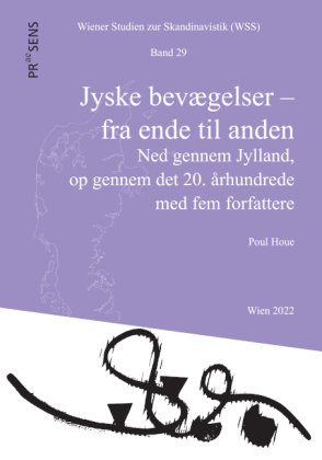 Jyske bevagelser - fra ende til anden Praesens Verlag