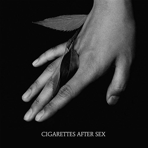 K. Cigarettes After Sex