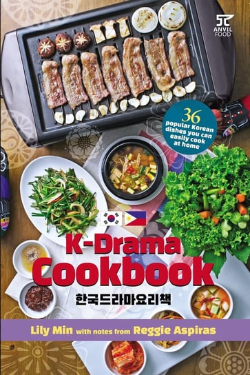 K-Drama Cookbook Reggie Aspiras, Lily Min