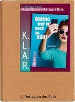 K.L.A.R. - Literatur-Kartei: Online war er noch so süß! Weber Annette