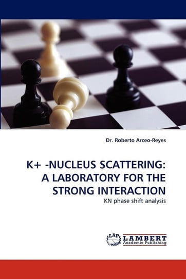 K+ -Nucleus Scattering Arceo-Reyes Roberto