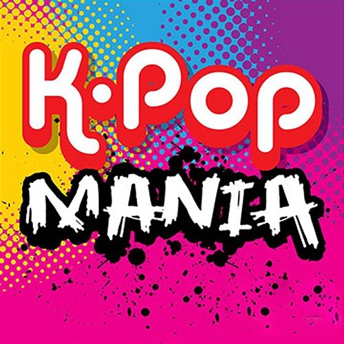 K-Pop Mania Necessary Pop