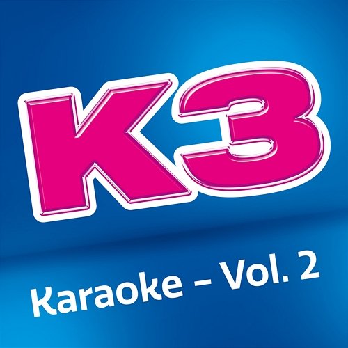 K3 karaoke - Vol 2 K3