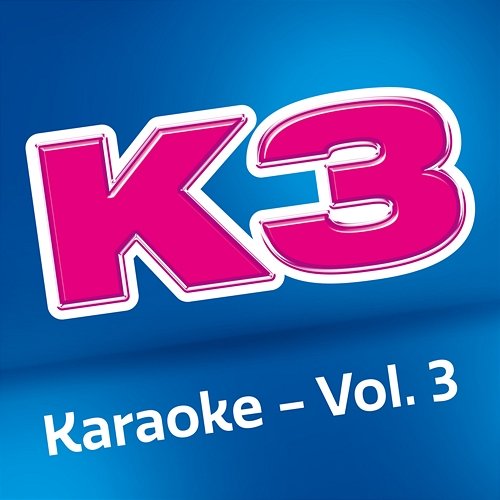 K3 karaoke - Vol 3 K3