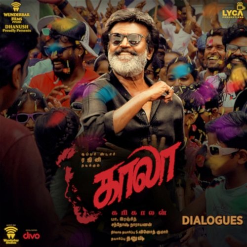 Kaala (Dialogues) [Original Motion Picture Soundtrack] Santhosh Narayanan