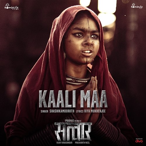 Kaali Maa (From "Salaar Cease Fire - Hindi") Ravi Basrur, Riya Mukherjee & Shashika Mooruth