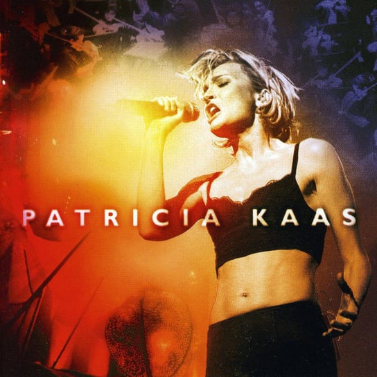 Kaas Patricia (Live) Kaas Patricia