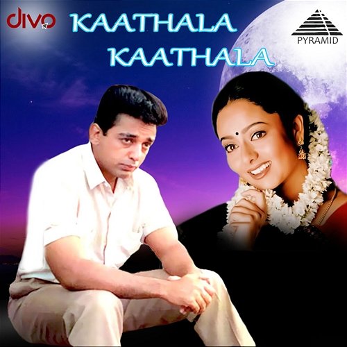 Kaathala Kaathala (Original Motion Picture Soundtrack) Karthik Raja