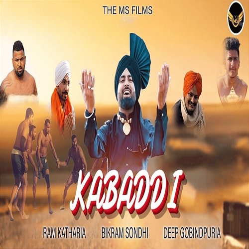 Kabaddi Ram Katharia, Deep Gobindpuria & Bikram Sondhi