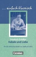 Kabale und Liebe - Schülerheft Schiller Friedrich