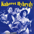 Kabaret Hybrydy Various Artists
