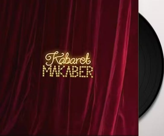 Kabaret Makaber (Limited Edition), płyta winylowa Kabaret Makaber