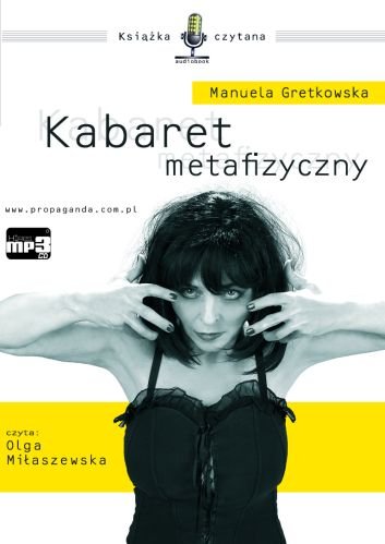 Kabaret metafizyczny Gretkowska Manuela