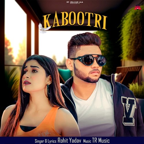 Kabootari Rohit Yadav & TR Music feat. Mahi Panchal