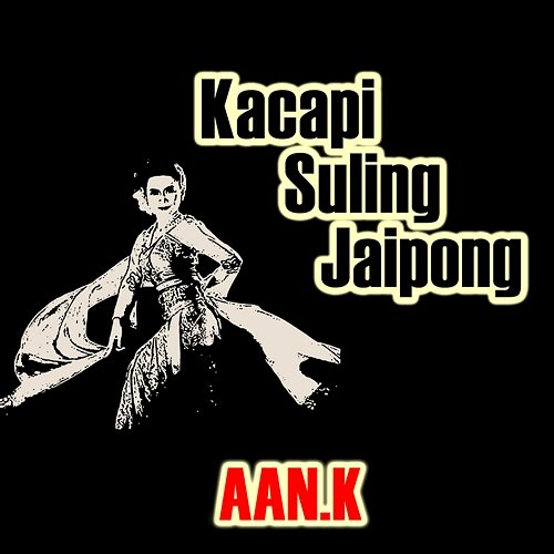 Kacapi Suling Jaipong Aan K.