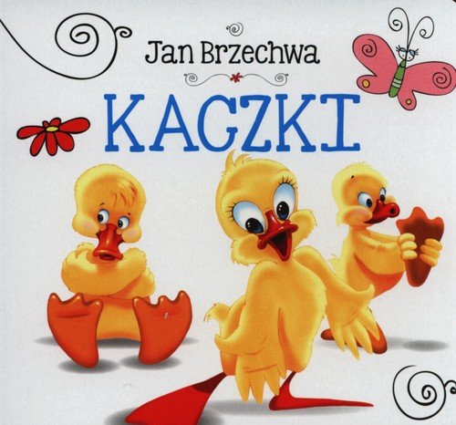 Kaczki Brzechwa Jan