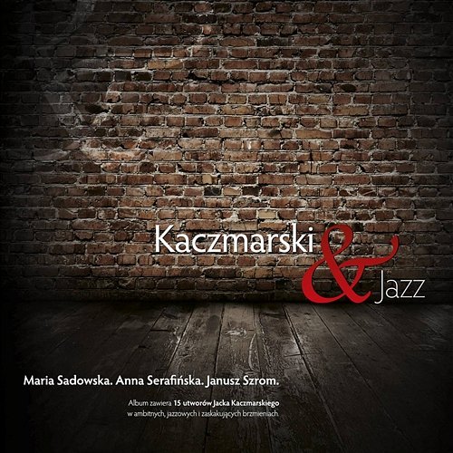 Kaczmarski i Jazz Różni Wykonawcy