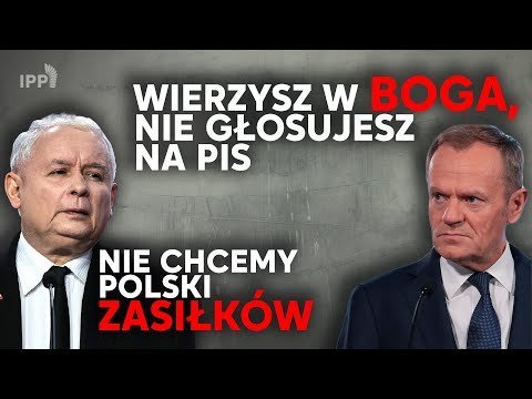 Kaczyński: Nie chcemy Polski zasiłków; Tusk: Wierzysz w Boga nie głosujesz na PiS - Idź Pod Prąd Na Żywo - podcast - audiobook Opracowanie zbiorowe