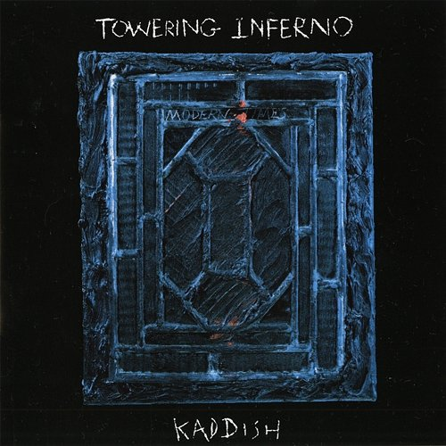 Kaddish Towering Inferno