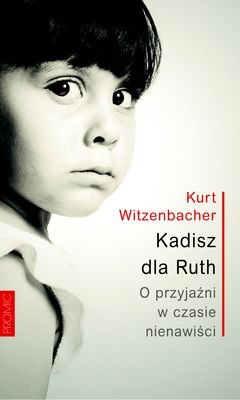 Kadisz dla Ruth Witzenbacher Kurt