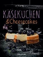Käsekuchen & Cheesecakes. Rezepte mit Frischkäse oder Quark Geweke Christin