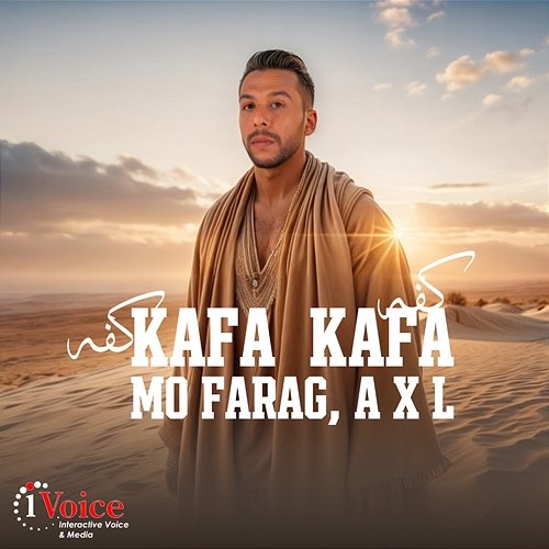 Kafa Kafa Mo Farag & AXL