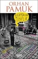 Kafamda Bir Tuhaflik Pamuk Orhan