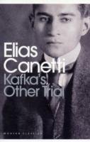 Kafka's Other Trial Canetti Elias