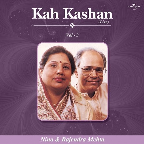 Kah Kashan Vol. 3 Nina Mehta, Rajendra Mehta