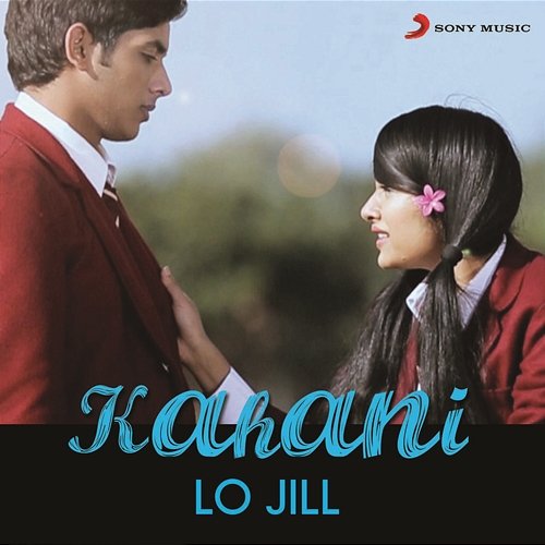 Kahani Lo Jill