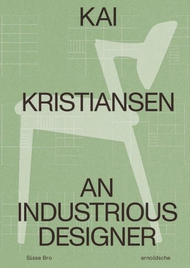 Kai Kristiansen: An Industrious Designer Arnoldsche