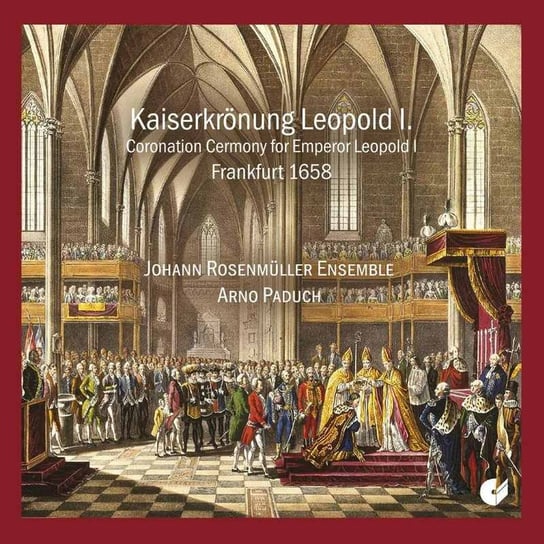 Kaiserkrönung Leopold I Johann Rosenmuller Ensemble