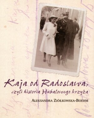 Kaja od Radosława Ziółkowska-Boehm Aleksandra