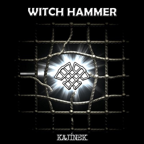 Kajínek Witch Hammer