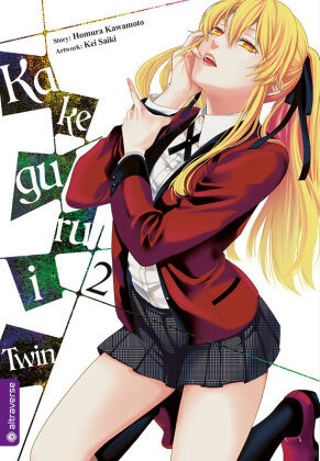 Kakegurui Twin. Bd.2 Altraverse