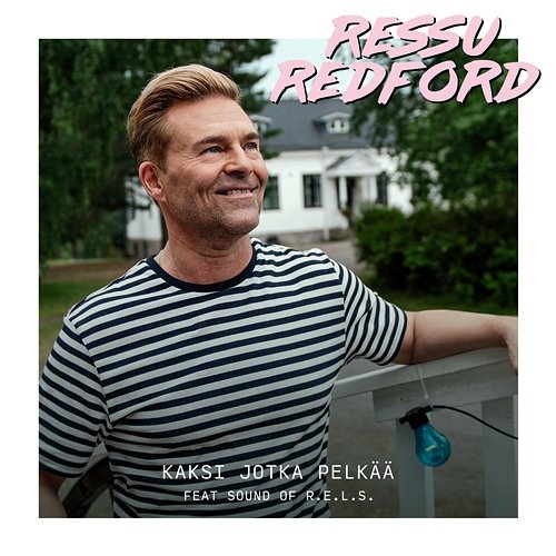 Kaksi jotka pelkää Ressu Redford feat. Sound Of R.E.L.S.